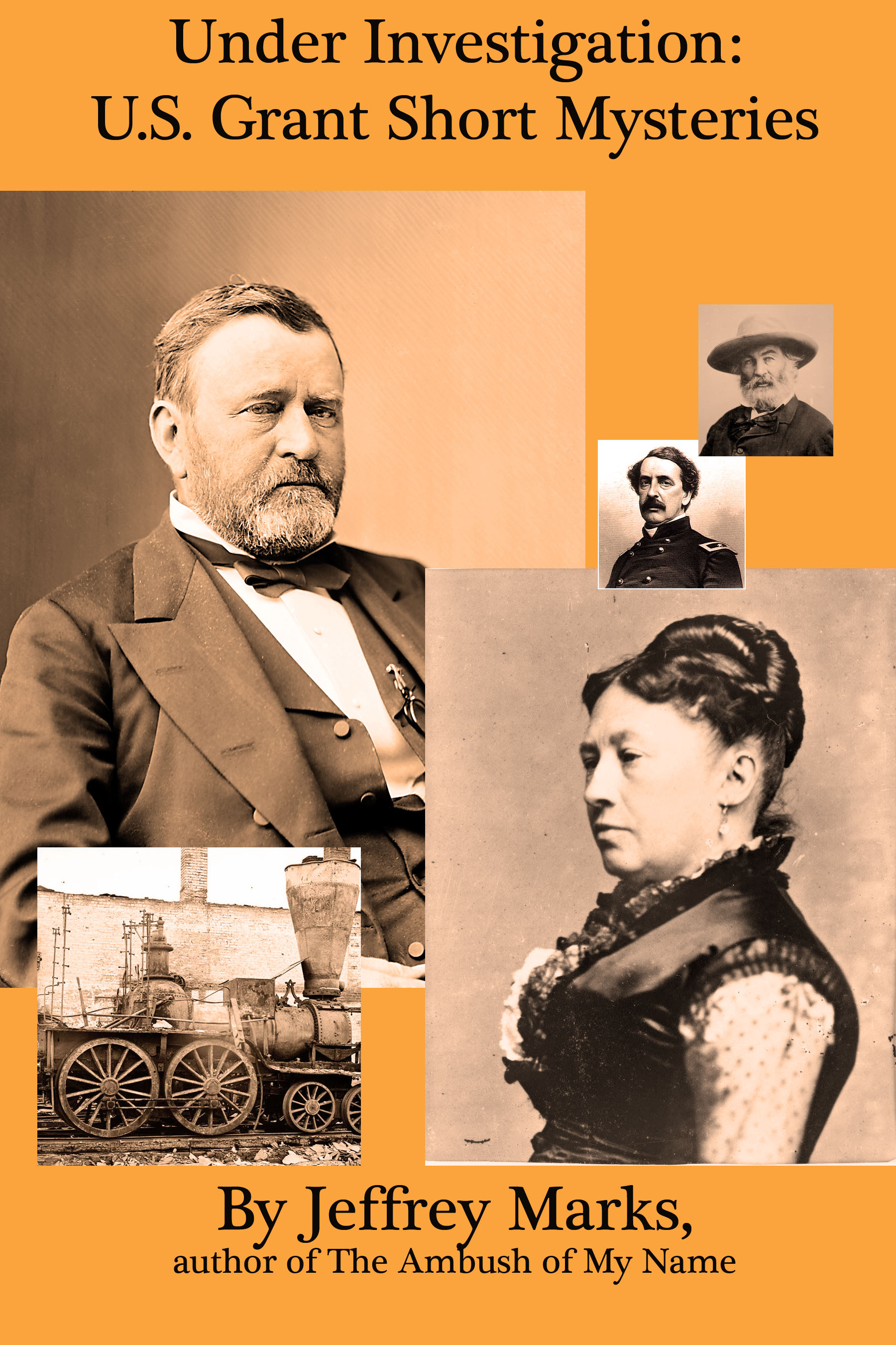 Previously published and new short stories featuring US Grant during the Civil War.